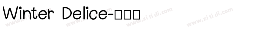 Winter Delice字体转换